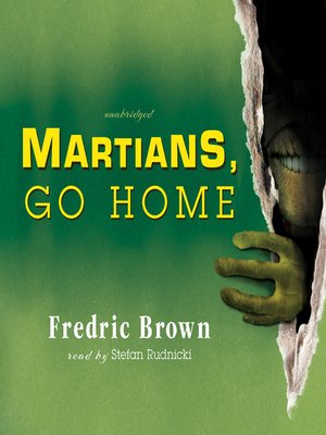 cover image of Martians, Go Home